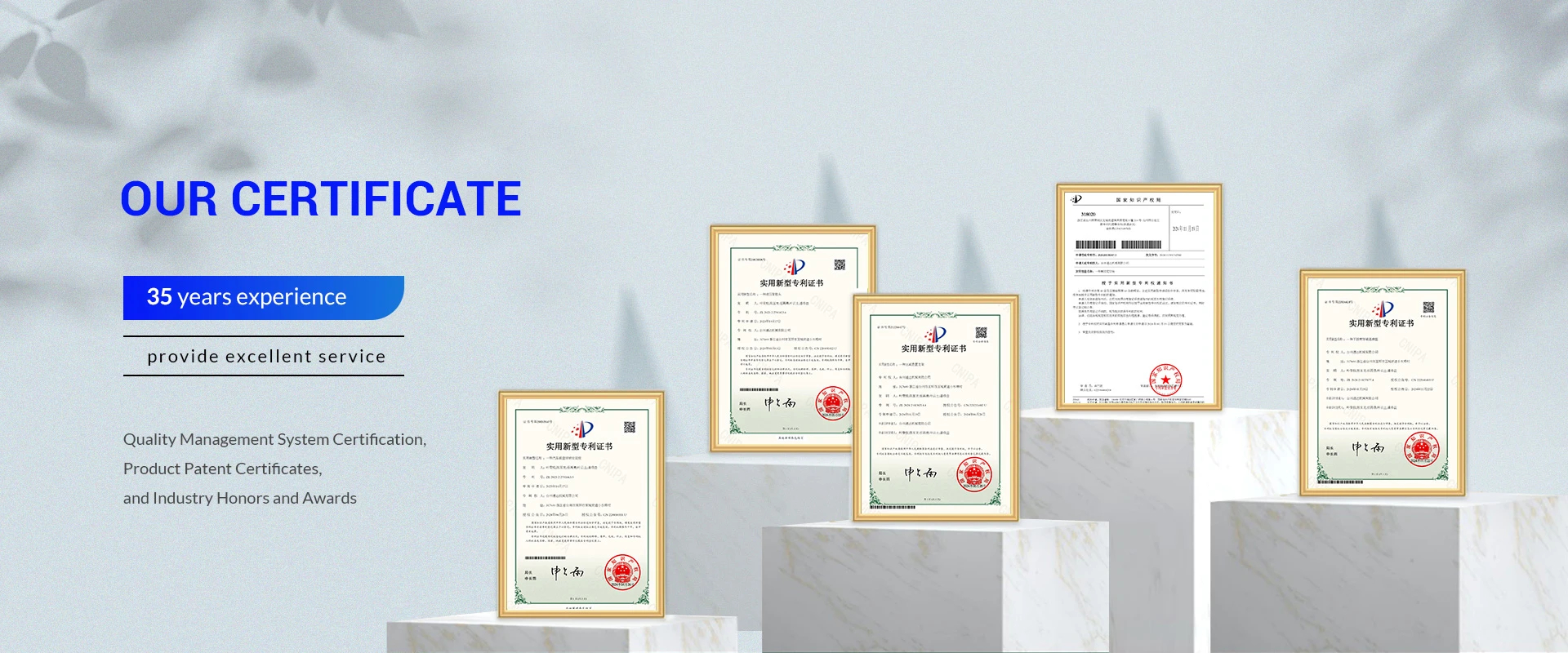 OUR CERTIFICATE 35 years experience